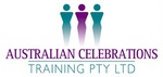 AUSTRALIAN CELEBRATIONS TRAINING PTY LTD