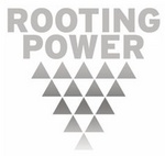ROOTING POWER