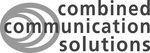 COMBINED COMMUNICATION SOLUTIONS