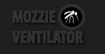 MOZZIE VENTILATOR