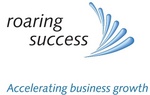 ROARING SUCCESS ACCELERATING BUSINESS GROWTH