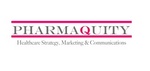 PHARMAQUITY HEALTHCARE STRATEGY, MARKETING & COMMUNICATIONS