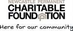 NEWCASTLE PERMANENT CHARITABLE FOUNDATION HERE FOR OUR COMMUNITY