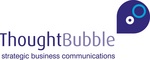 THOUGHTBUBBLE STRATEGIC BUSINESS COMMUNICATIONS
