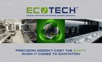 ECOTECH INDUSTRIAL COMMERCIAL AND DOMESTIC SANITATION SPECIALISTS PRECISION DOESN'T COST THE EARTH WHEN IT COMES TO SANITATION