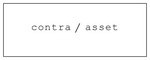 CONTRA / ASSET