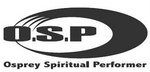 O.S.P OSPREY SPIRITUAL PERFORMER