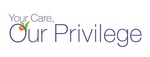 YOUR CARE, OUR PRIVILEGE