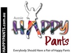 AUSSIE HAPPY PANTS EVERYBODY SHOULD HAVE A PAIR OF HAPPY PANTS HAPPYPANTS.COM.AU