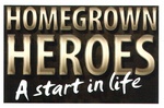 HOMEGROWN HEROES A START IN LIFE