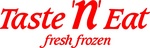 TASTE 'N' EAT FRESH FROZEN