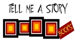 TELL ME A STORY BOOKS