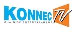 KONNEC TV CHAIN OF ENTERTAINMENT