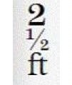 2 1/2 FT