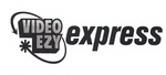 VIDEO EZY EXPRESS