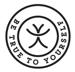 BE TRUE TO YOURSELF