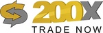 $ 200X TRADE NOW