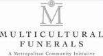M MULTICULTURAL FUNERALS A METROPOLITAN COMMUNITY INITIATIVE