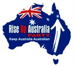 RISE UP AUSTRALIA PARTY KEEP AUSTRALIA AUSTRALIAN