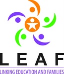 LEAF LINKING EDUCATION AND FAMILIES