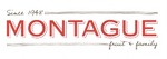 SINCE 1948 MONTAGUE FRUIT & FAMILY