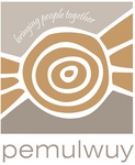 PEMULWUY BRINGING PEOPLE TOGETHER