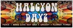 HALCYON DAYZ PEACE ROCK PEACE MAKE LOVE NOT WAR GROOVY FLOWER POWER
