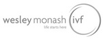 WESLEY MONASH IVF LIFE STARTS HERE