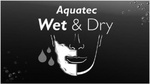 AQUATEC WET & DRY