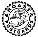ROAST & POSTCARDS
