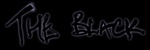 THE BLACK