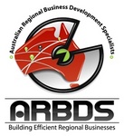 AUSTRALIAN REGIONAL BUSINESS DEVELOPMENT SPECIALISTS ARBDS BUILDING EFFICIENT REGIONAL BUSINESSES