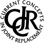 CCJR CURRENT CONCEPTS IN JOINT REPLACEMENT