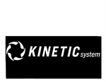 KINETIC SYSTEM