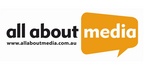 ALL ABOUT MEDIA WWW.ALLABOUTMEDIA.COM.AU