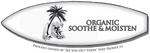ORGANIC SOOTHE & MOISTEN PROUDLY OWNED BY 