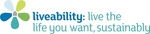 LIVEABILITY: LIVE THE LIFE YOU WANT, SUSTAINABLY