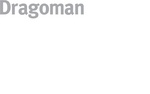 DRAGOMAN