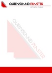 QUEENSLAND PLASTER QUEENSLAND PLASTER SETTING THE STANDARD