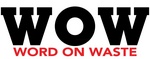 WOW WORD ON WASTE