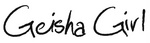GEISHA GIRL