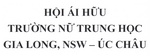 HOI AI HUU TRUONG NU TRUNG HOC GIA LONG NSW - UC CHAU