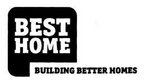BEST HOME BUILDING BETTER HOMES
