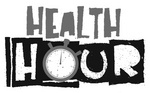 HEALTH HOUR