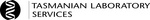 TASMANIAN LABORATORY SERVICES