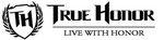 TH TRUE HONOR LIVE WITH HONOR