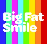 BIG FAT SMILE