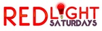 RED LIGHT SATURDAYS