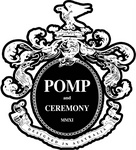 POMP AND CEREMONY MMXI DESIGNED IN AUSTRALIA