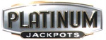PLATINUM JACKPOTS